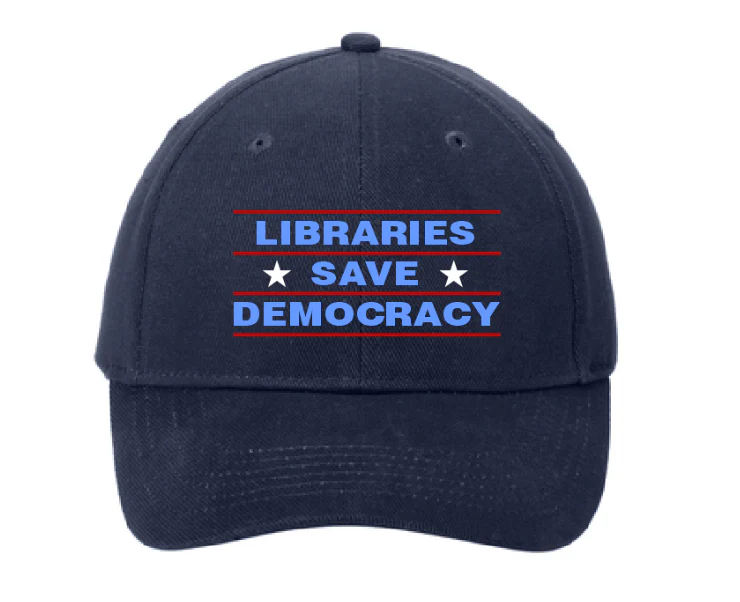 Libraries Save Democracy Baseball Cap - Image 2